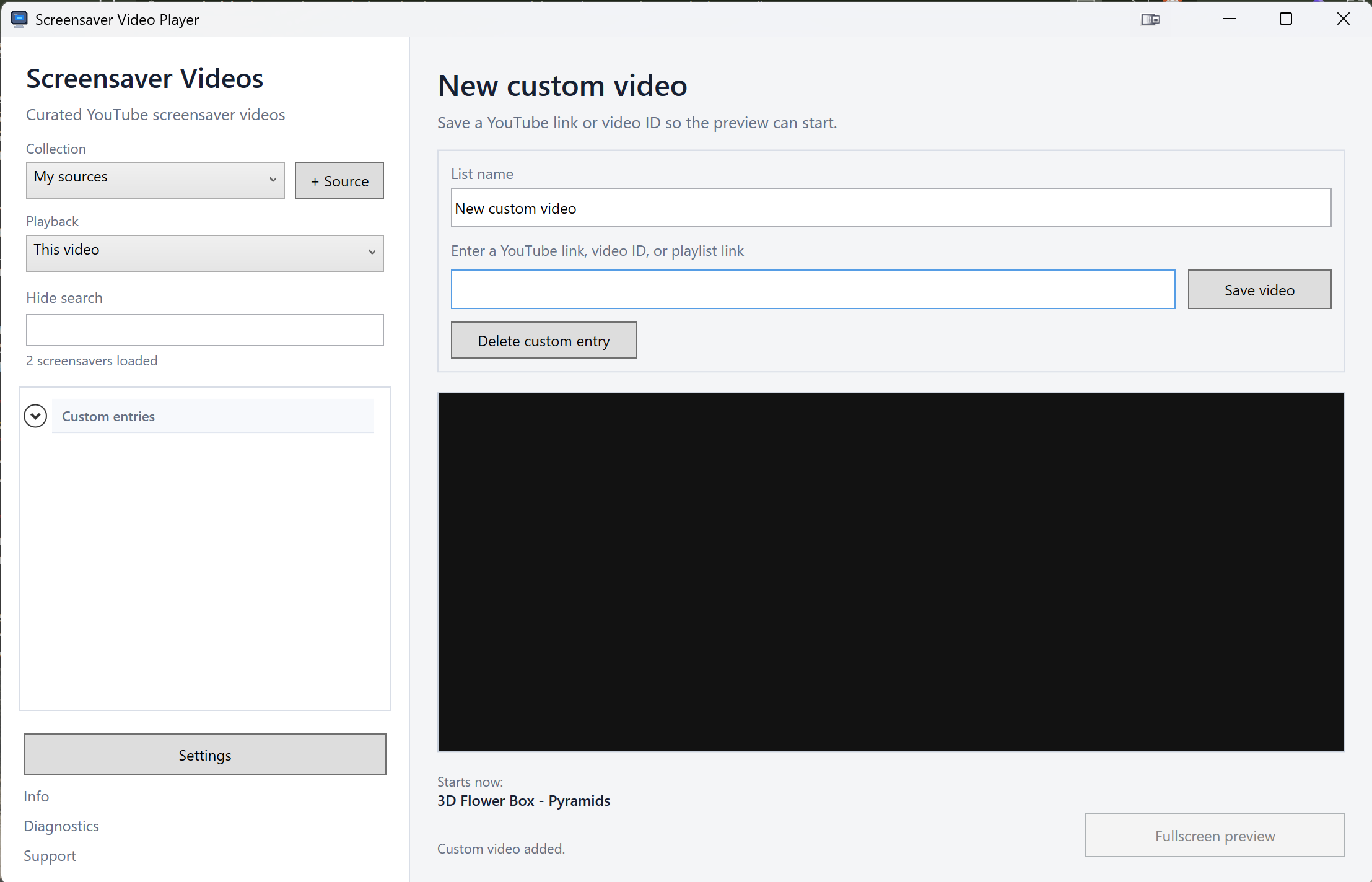 Screensaver Video Player custom source form for saving a YouTube link, video ID, or playlist link